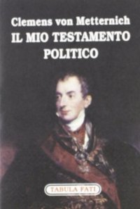 Il mio testamento politico