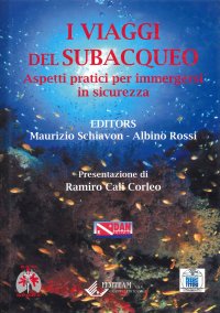 I viaggi del subacqueo. Aspetti pratici per immergersi in sicurezza