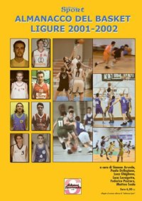L'almanacco del volley e del basket liguri 2001-2002