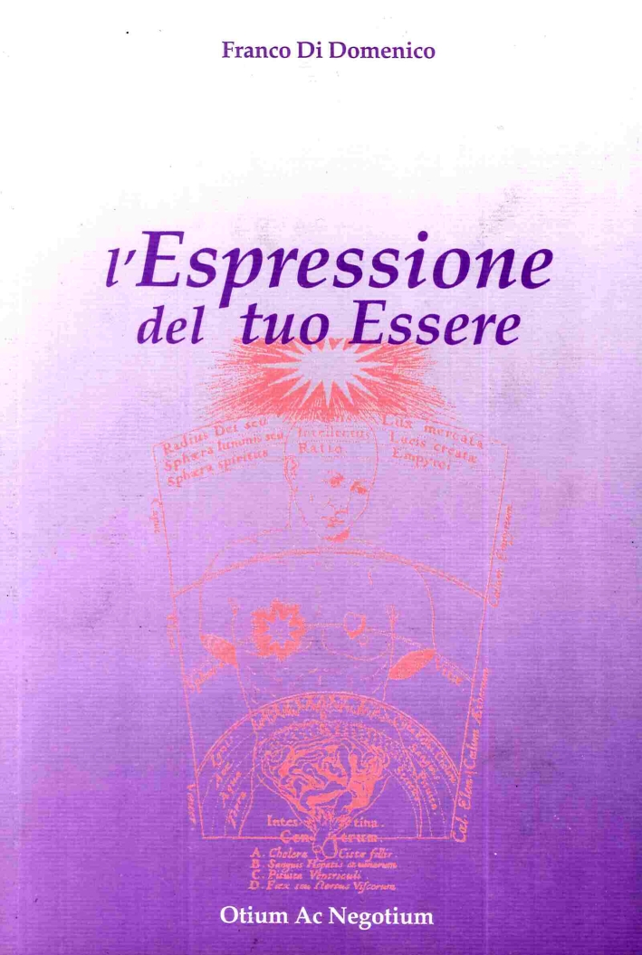 L'espressione del tuo essere. Elementi di fisiognomica L'espressione del tuo essere. Elementi di fisiognomica