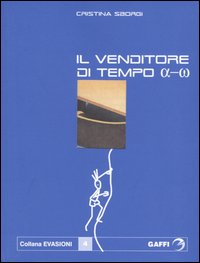 Il venditore di tempo alpha-omega Il venditore di tempo alpha-omega