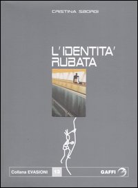 L'identità rubata L'identità rubata