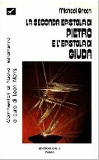 La seconda epistola di Pietro e l'epistola di Giuda