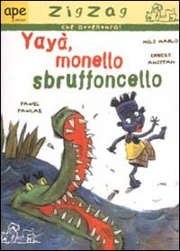 Yayà, monello sbruffoncello