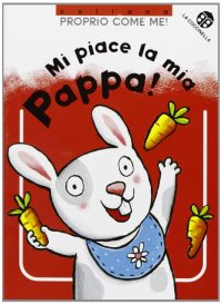 Mi Piace la Mia Pappa!