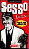 Sesso con Luttazzi. Sesso con Luttazzi.