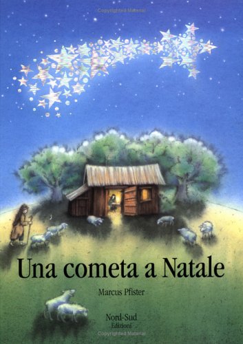Una cometa a Natale. Ediz. illustrata Una cometa a Natale. Ediz. illustrata