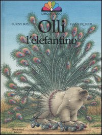 Olli l'elefantino. Ediz. illustrata Olli l'elefantino. Ediz. illustrata
