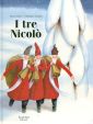 I tre Nicolò I tre Nicolò
