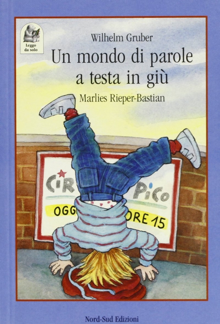 Un mondo di parole a testa in giù. Un mondo di parole a testa in giù.