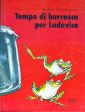 Tempo di burrasca per Ludovico Tempo di burrasca per Ludovico