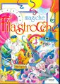 Magiche filastrocche. Magiche filastrocche.