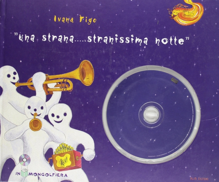 Una strana... Stranissima notte. Con CD-ROM Una strana... Stranissima notte. Con CD-ROM