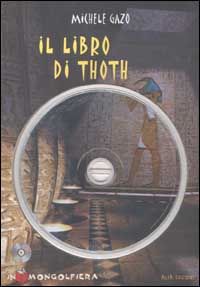 Il libro di Thoth. Con CD-ROM Il libro di Thoth. Con CD-ROM