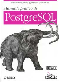 Manuale pratico di PostgreSQL Manuale pratico di PostgreSQL
