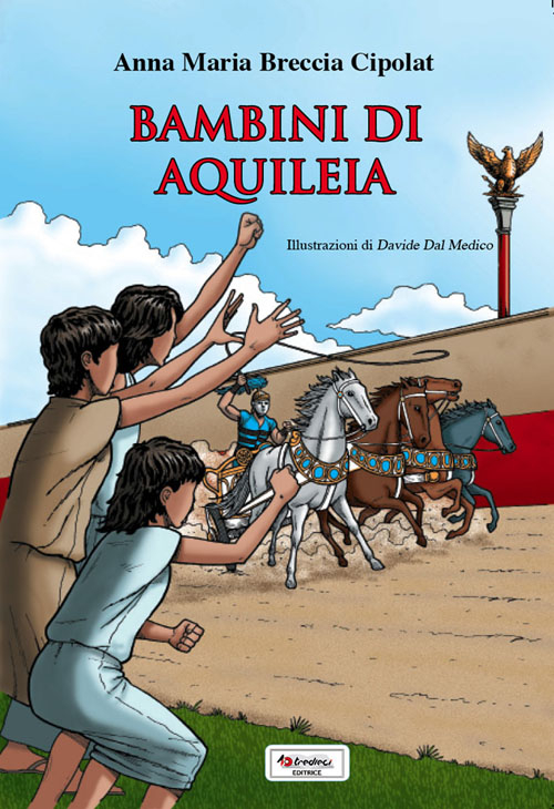 Bambini di Aquileia Bambini di Aquileia