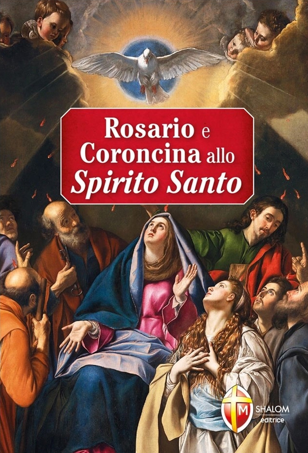 Rosario allo Spirito Santo Rosario allo Spirito Santo