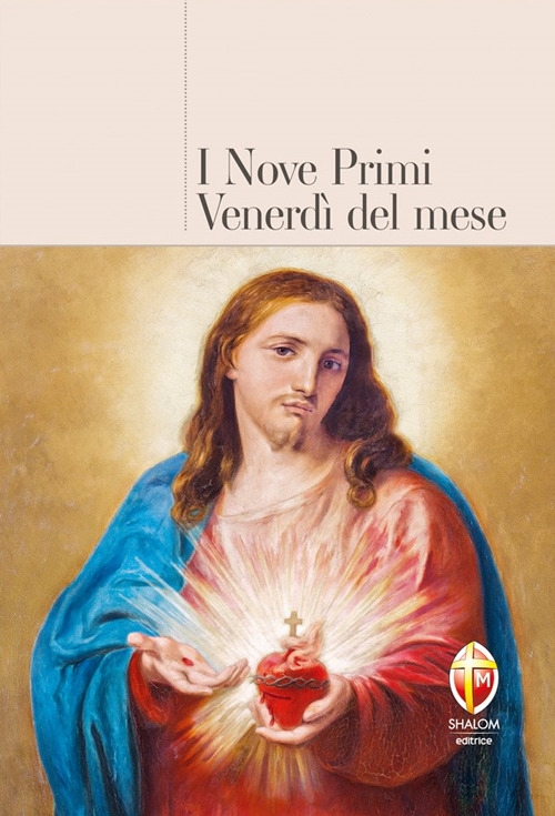 I nove primi venerdì del mese I nove primi venerdì del mese