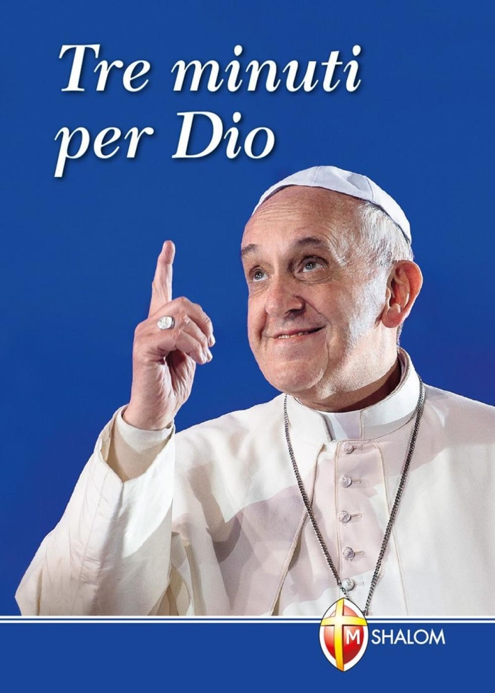 Tre minuti per Dio Tre minuti per Dio