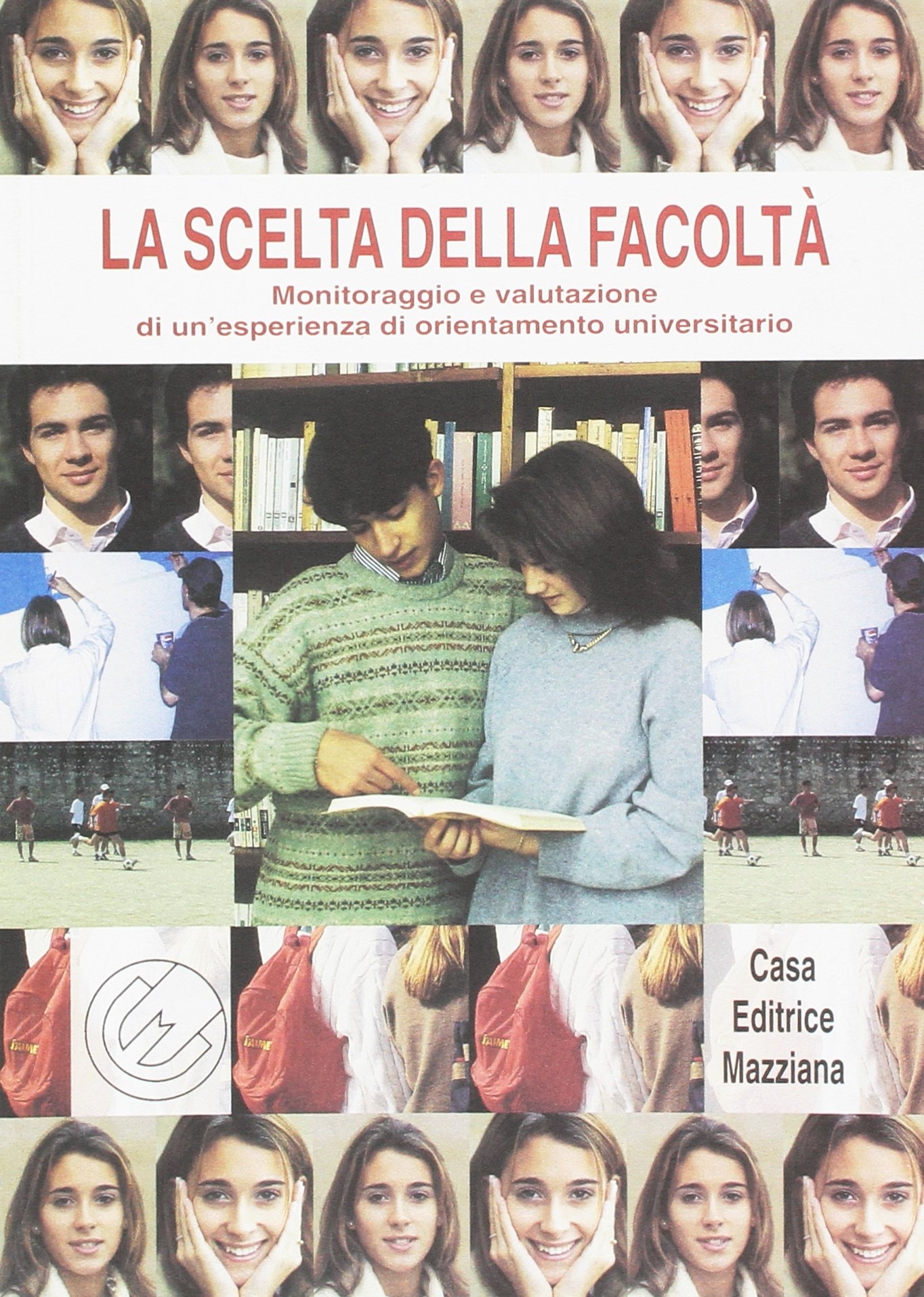 La scelta della facoltà