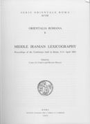 Orientalia romana. Vol. 8: Middle iranian lexicography: the vocabulary of the middle iranian languages Orientalia romana. Vol. 8: Middle iranian lexicography: the vocabulary of the middle iranian languages
