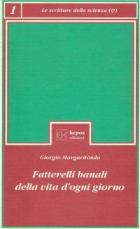 Fatterelli banali della vita d'ogni giorno