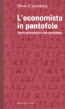 L'economista in pantofole. Teoria economica e vita quotidiana L'economista in pantofole. Teoria economica e vita quotidiana