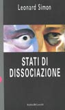 Stati di dissociazione Stati di dissociazione