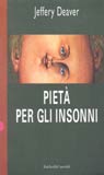 Pietà per gli insonni Pietà per gli insonni