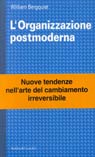 L'organizzazione postmoderna L'organizzazione postmoderna