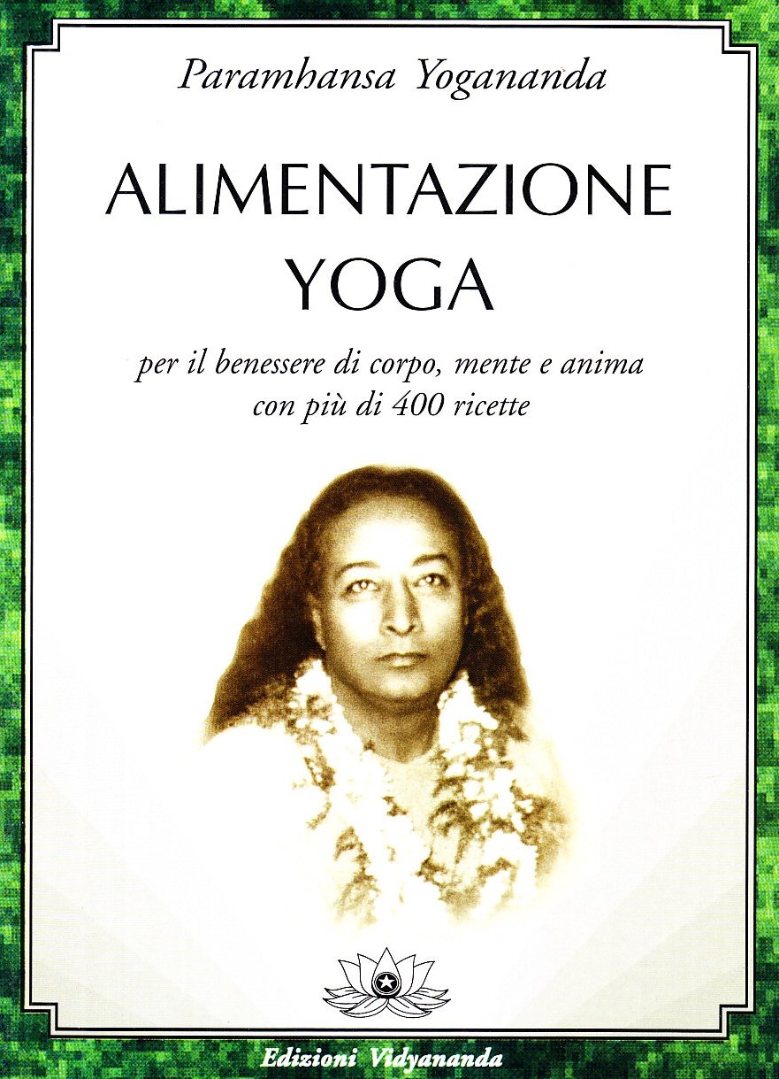 Alimentazione yoga Alimentazione yoga