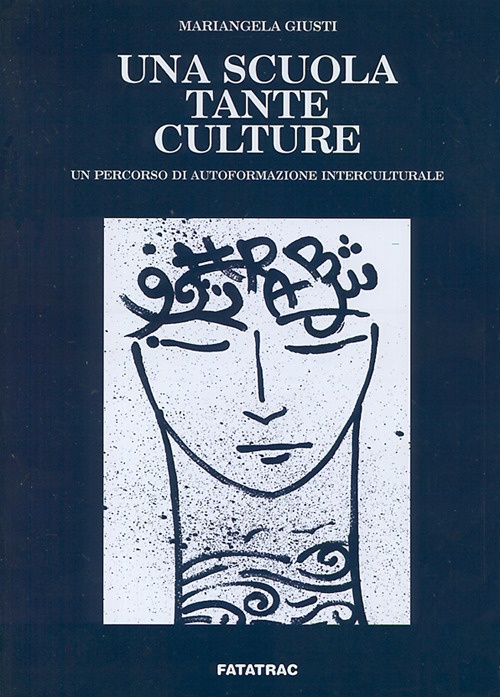 Una scuola tante culture Una scuola tante culture