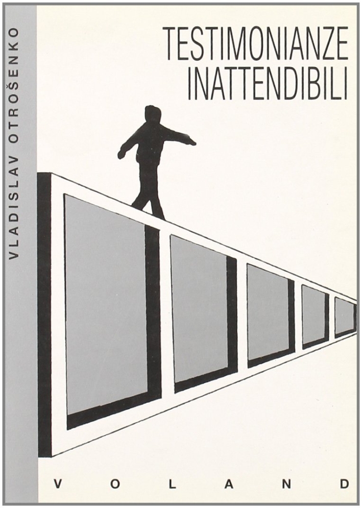 Testimonianze inattendibili. Trittico di racconti Testimonianze inattendibili. Trittico di racconti