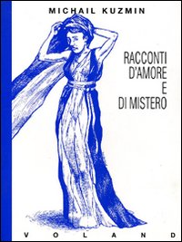 Racconti d'amore e di mistero Racconti d'amore e di mistero