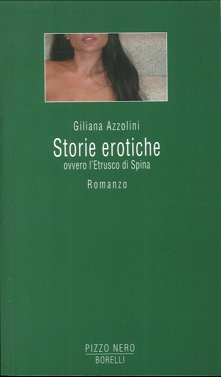 Storie erotiche ovvero l'Etrusco di Spina Storie erotiche ovvero l'Etrusco di Spina