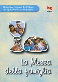 La messa della famiglia