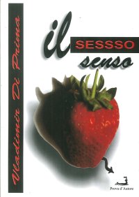 Il Sessso Senso. Scuciture