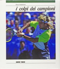 I colpi dei campioni