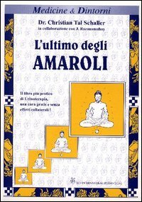 L'ultimo degli Amaroli. Il