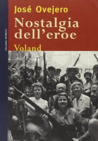 Nostalgia dell'eroe