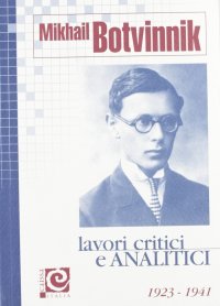 Lavori critici e analitici. 1923-1941.  Vol. 1.