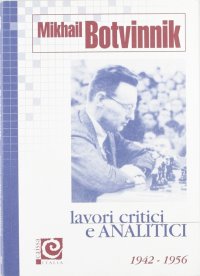 Lavori critici e analitici. Vol. 2: 1942-1956