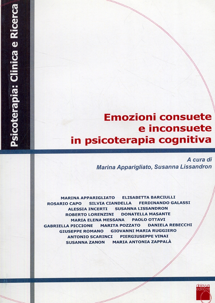 Emozioni consuete e inconsuete in psicoterapia cognitiva