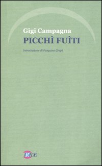 Picchì fuìti Picchì fuìti