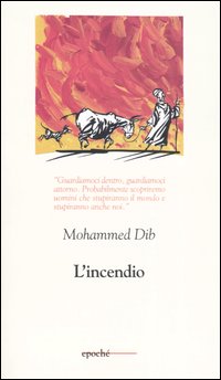 L'incendio L'incendio