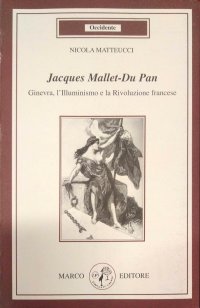 Jacques Mallet-Dupan. Ginevra, l'illuminismo e la rivoluzione francese