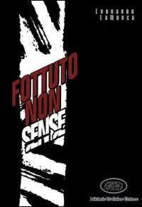 Fottuto non sense Fottuto non sense