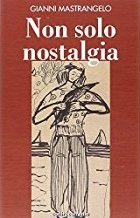 Non solo nostalgia Non solo nostalgia