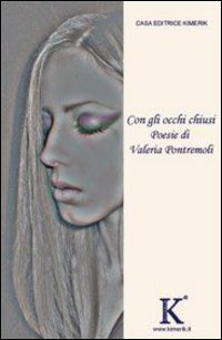 Con gli occhi chiusi Con gli occhi chiusi