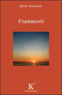 Frammenti Frammenti